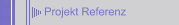 Projekt Referenz